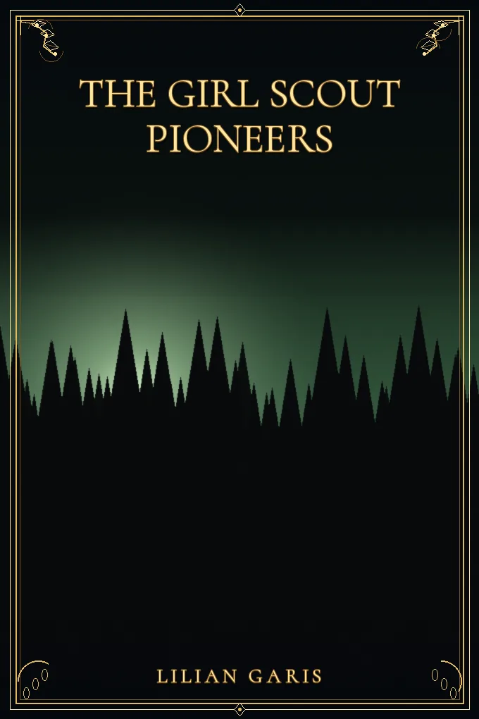 Cover of The Girl Scout Pioneers