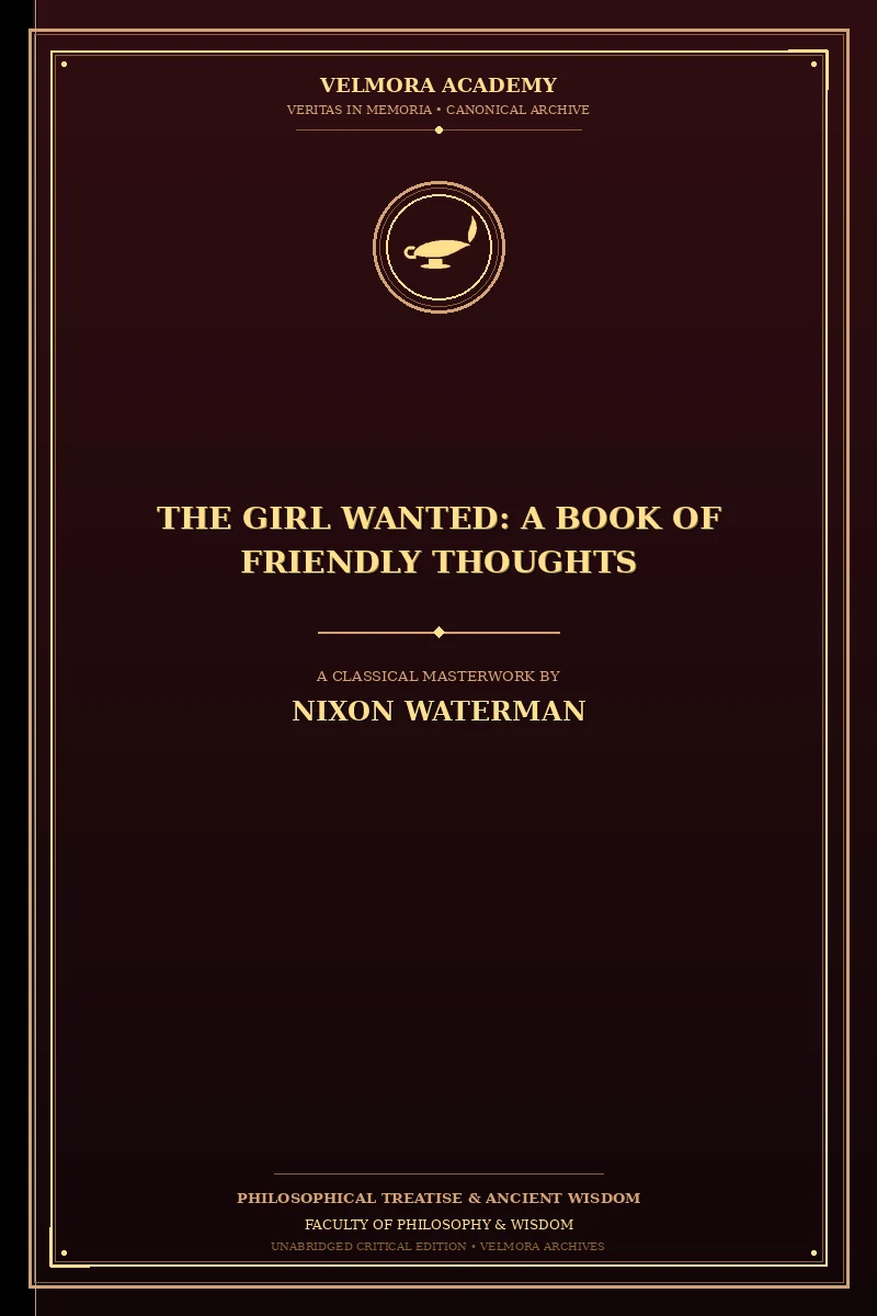 Cover of The Girl Wanted: A Book of Friendly Thoughts