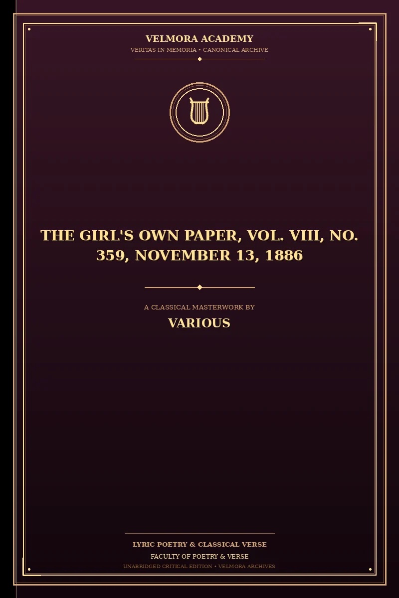 The Girl's Own Paper, Vol. VIII, No. 359, November 13, 1886