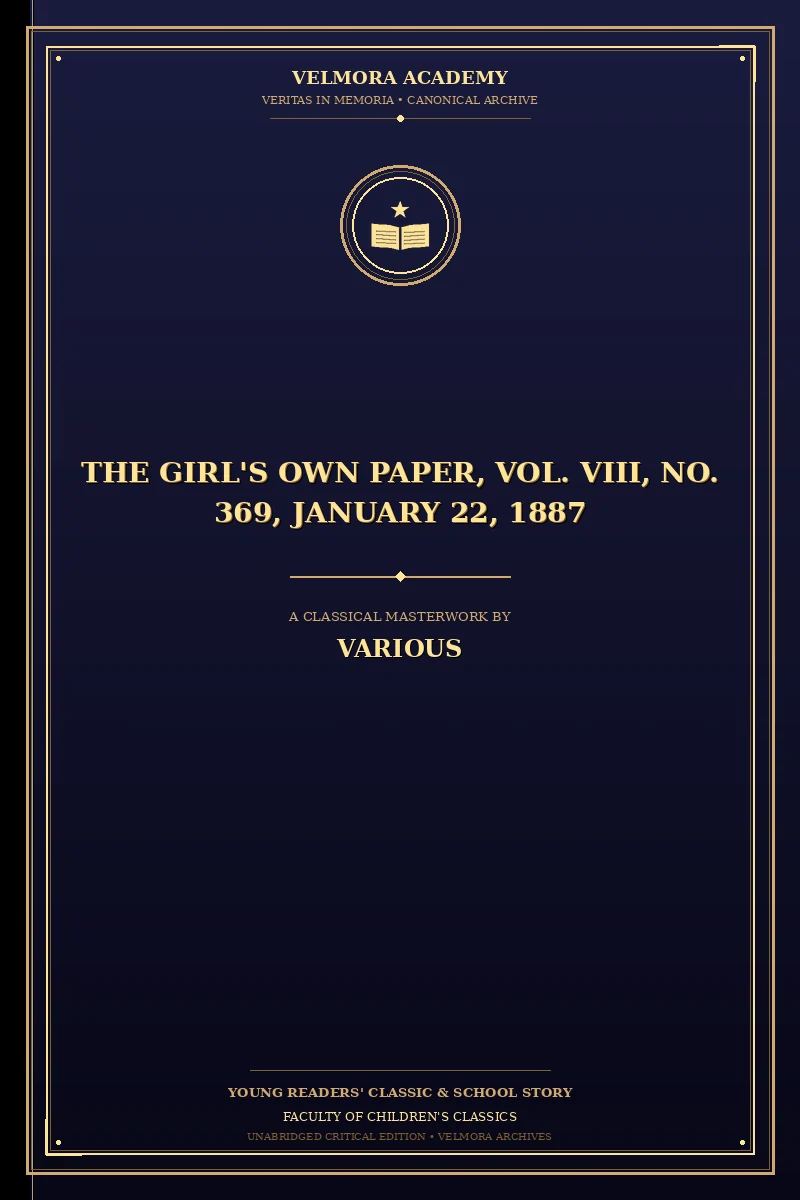 Cover of The Girl's Own Paper, Vol. VIII, No. 369, January 22, 1887