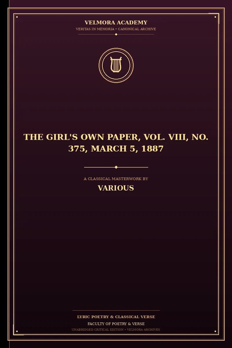 Cover of The Girl's Own Paper, Vol. VIII, No. 375, March 5, 1887