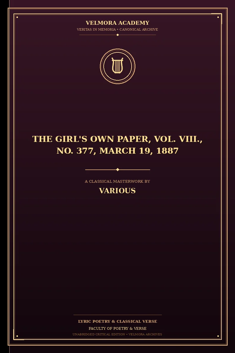 Cover of The Girl's Own Paper, vol. VIII., no. 377, March 19, 1887