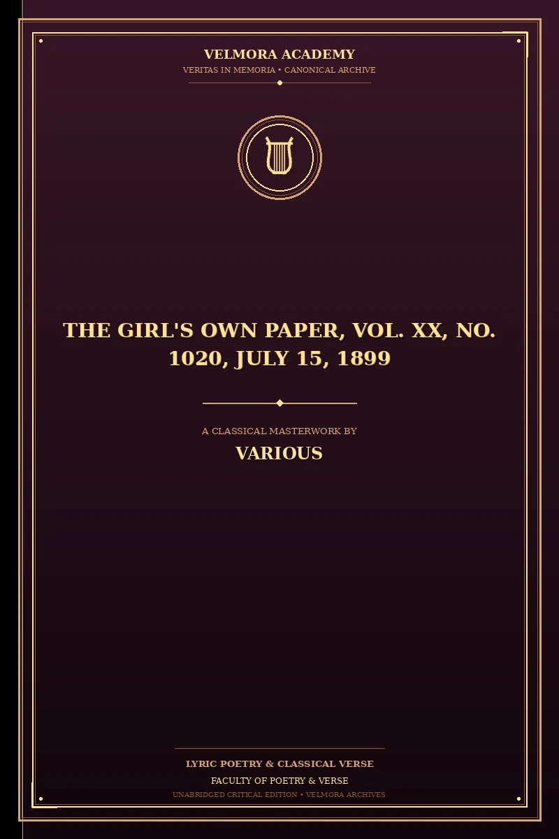 The Girl's Own Paper, Vol. XX, No. 1020, July 15, 1899