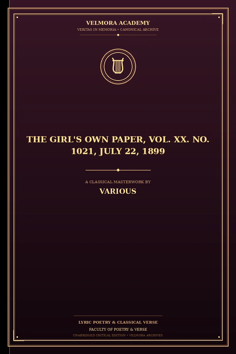 The Girl's Own Paper, Vol. XX. No. 1021, July 22, 1899