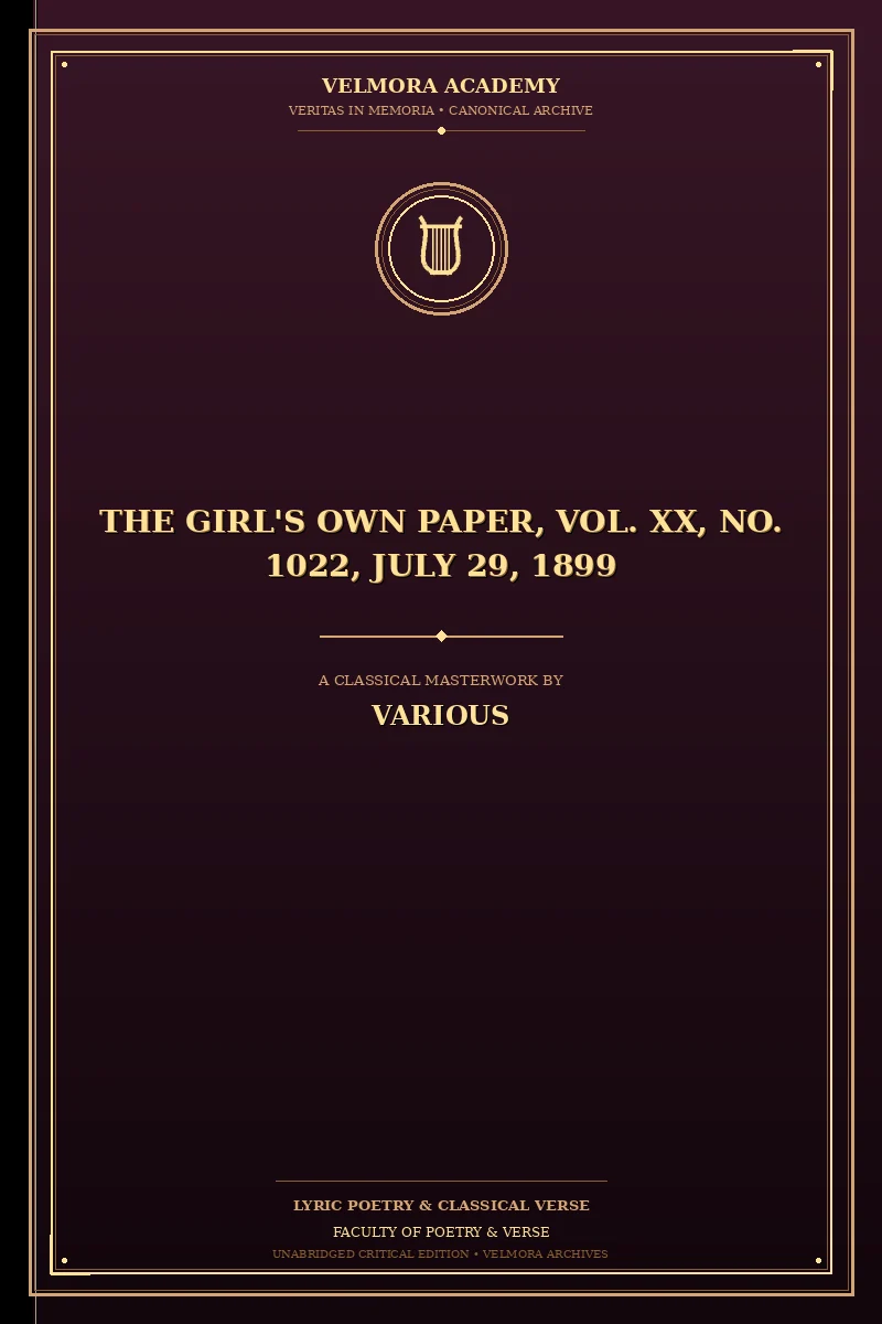 The Girl's Own Paper, Vol. XX, No. 1022, July 29, 1899