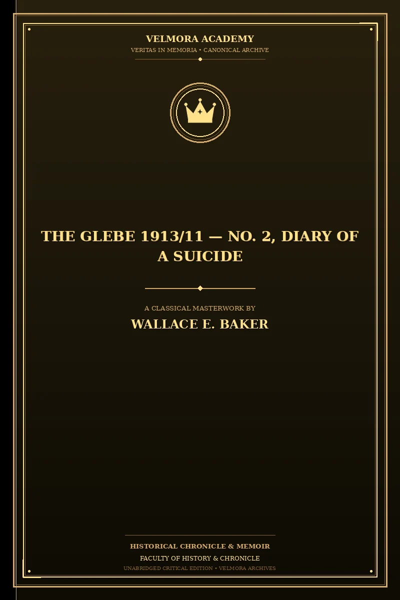 Cover of The Glebe 1913/11 — No. 2, Diary of a Suicide