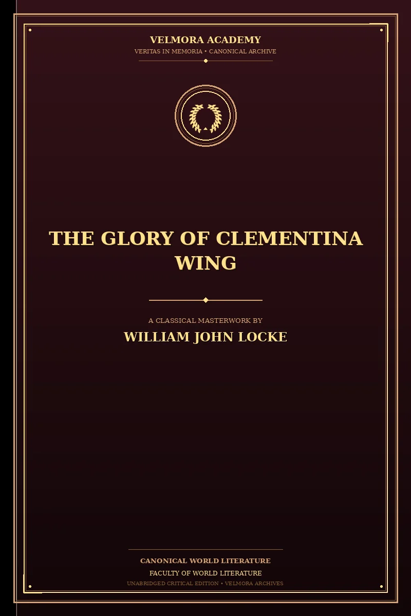 The Glory of Clementina Wing