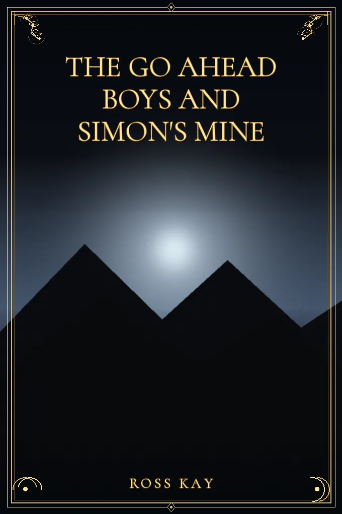 The Go Ahead Boys and Simon's Mine