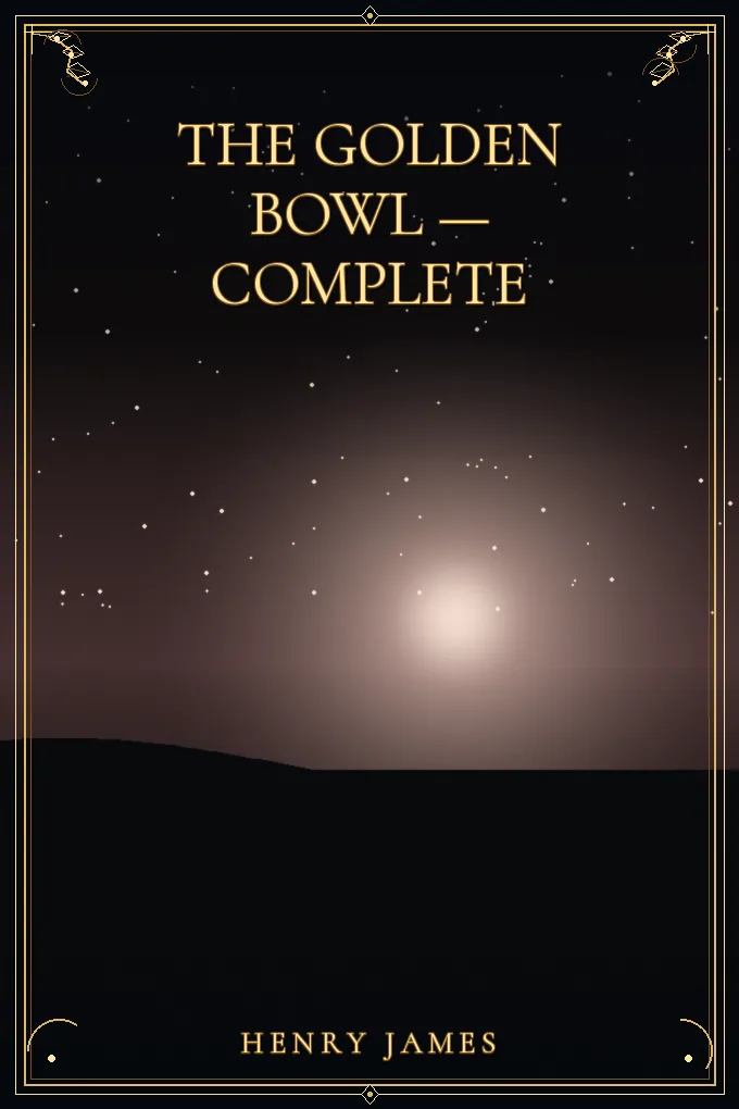The Golden Bowl — Complete
