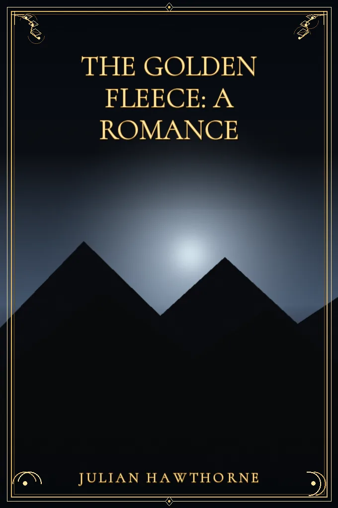 The Golden Fleece: A Romance