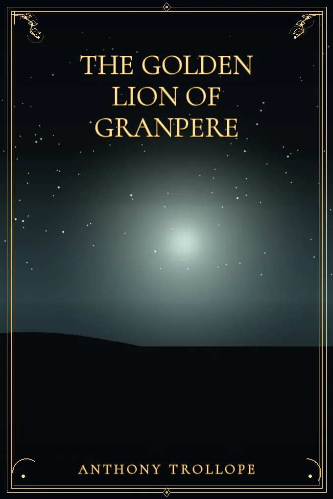 The Golden Lion of Granpere