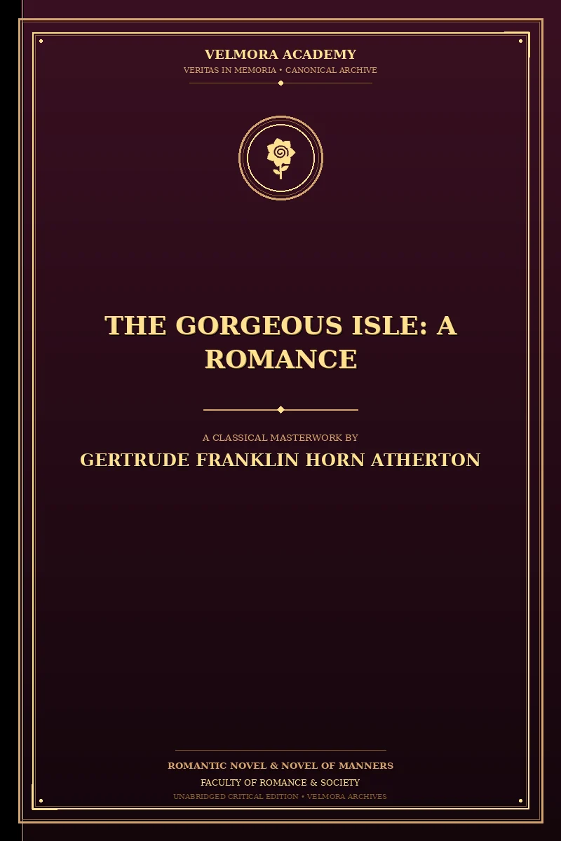 Cover of The Gorgeous Isle: A Romance
