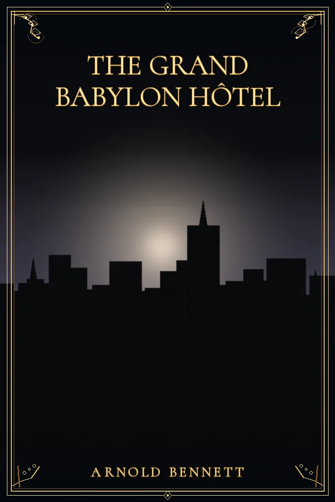 The Grand Babylon Hôtel