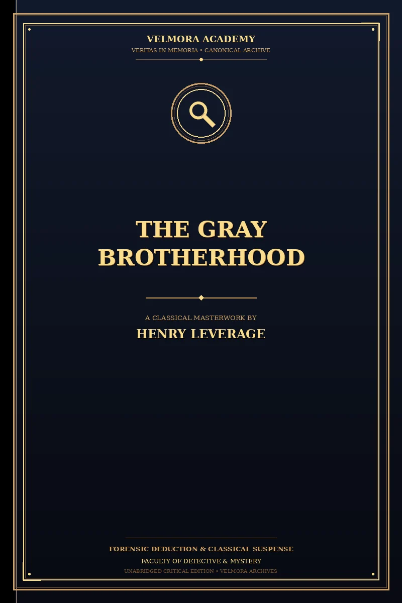 The gray brotherhood