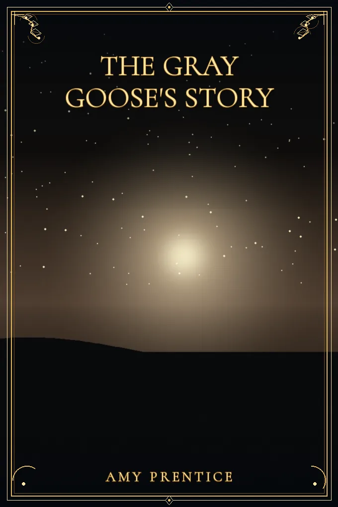 Cover of The Gray Goose's Story