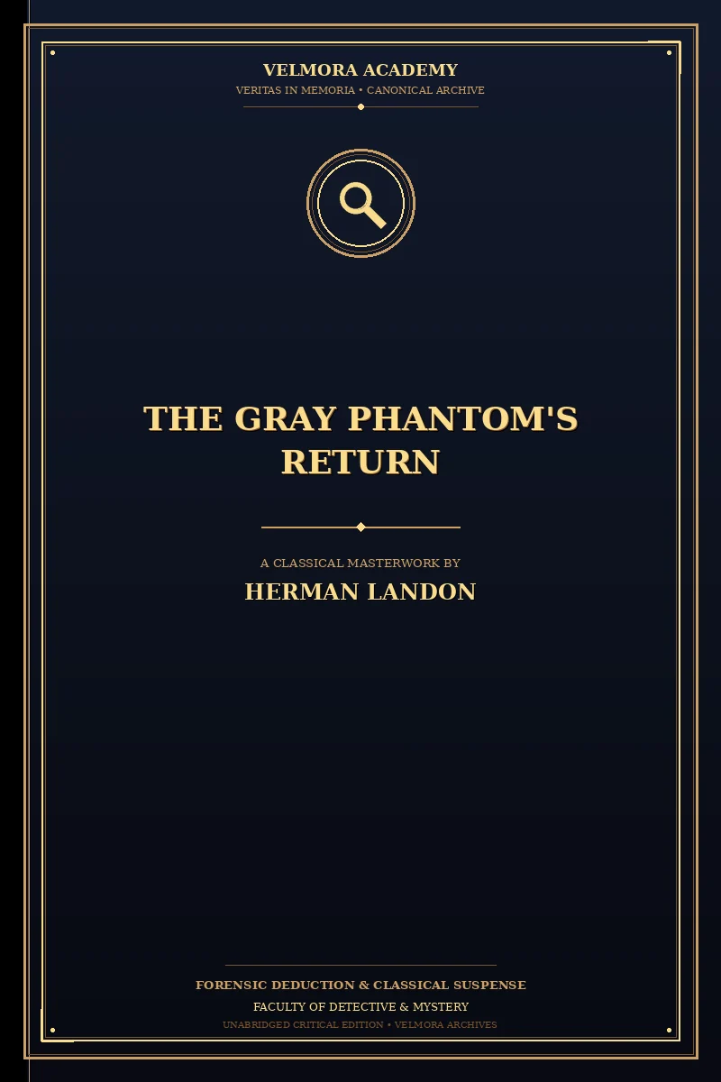 The Gray Phantom's Return