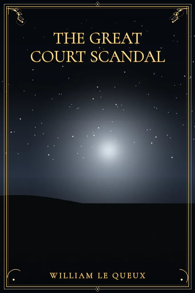 The Great Court Scandal