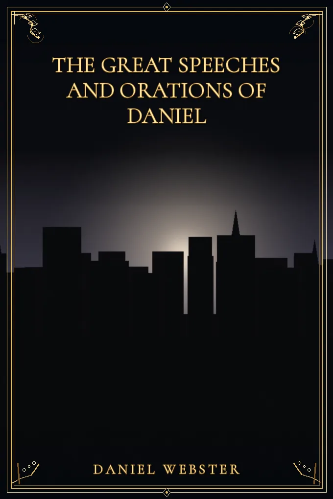 Cover of The Great Speeches and Orations of Daniel