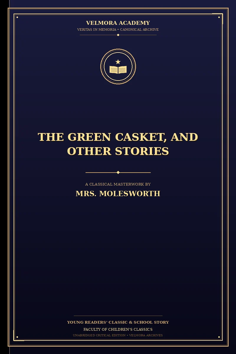 The Green Casket, and Other Stories
