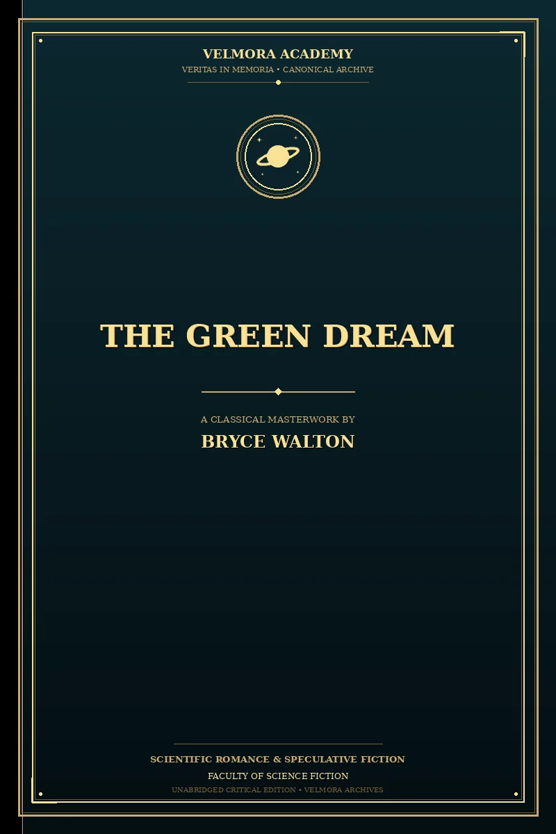 The Green Dream