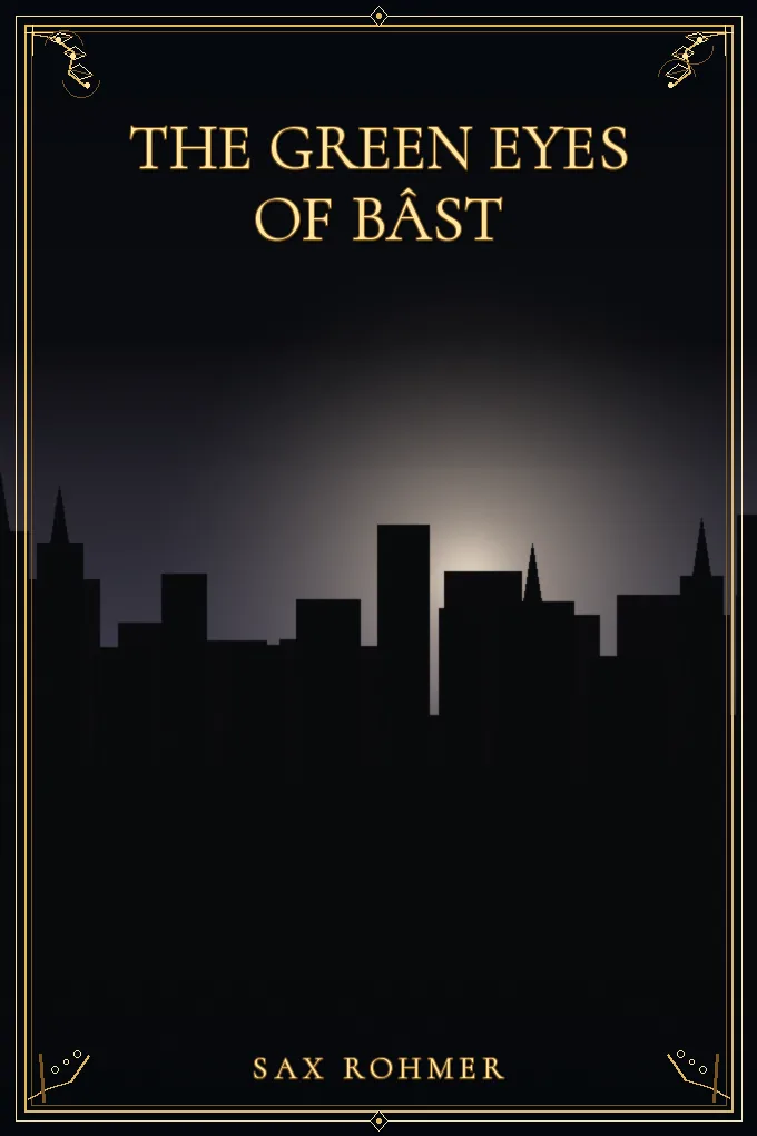 The Green Eyes of Bâst