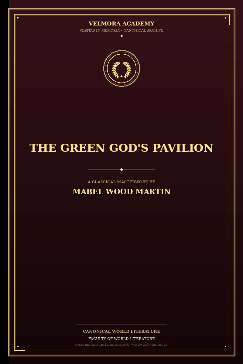 The Green God's Pavilion