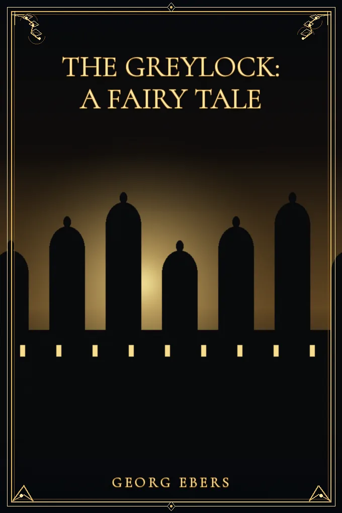 Cover of The Greylock: A Fairy Tale