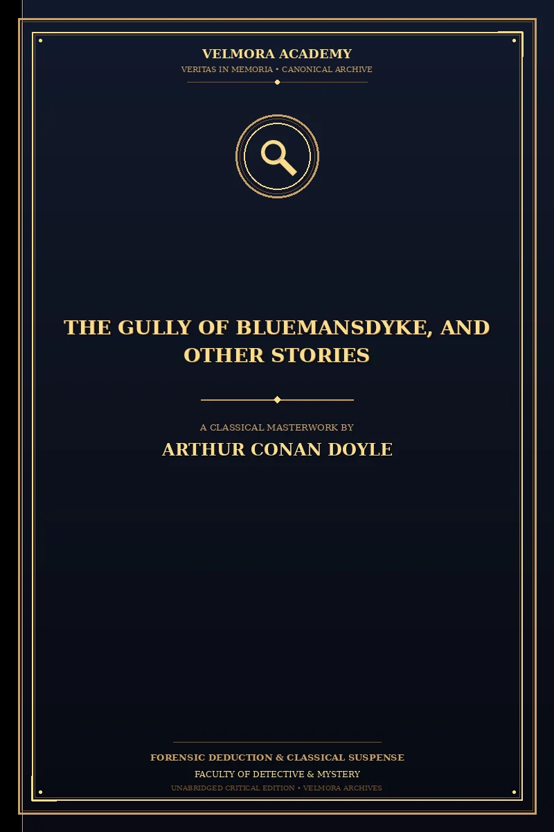 The Gully of Bluemansdyke, and Other Stories