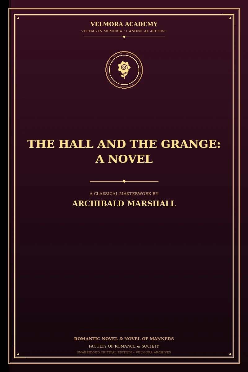 The Hall and the Grange: A Novel