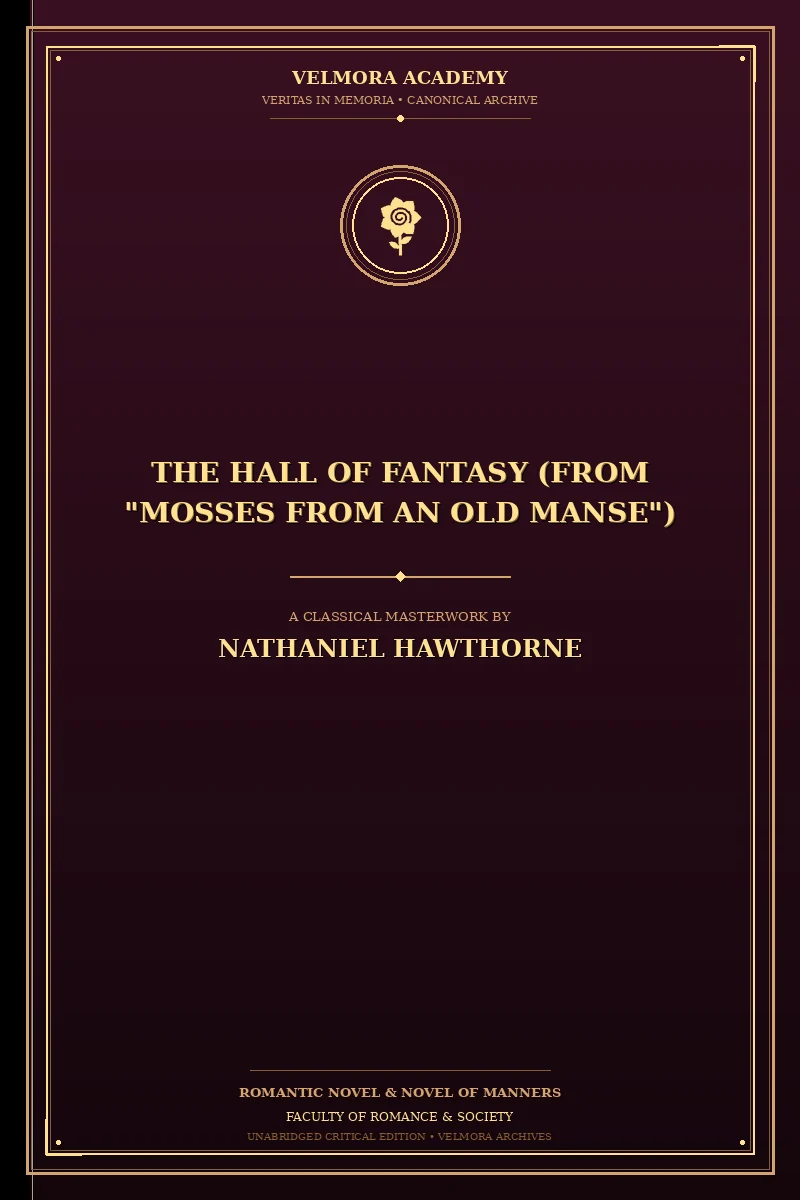 Cover of The Hall of Fantasy (From "Mosses from an Old Manse")