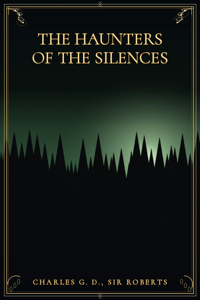 The Haunters of the Silences
