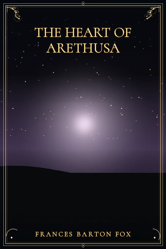 The Heart of Arethusa