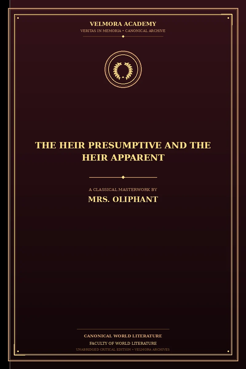 The Heir Presumptive and the Heir Apparent