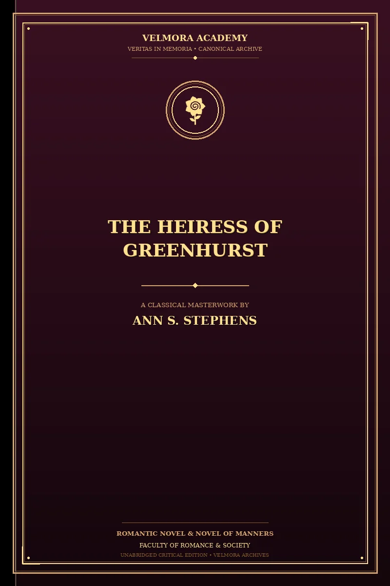 The heiress of Greenhurst