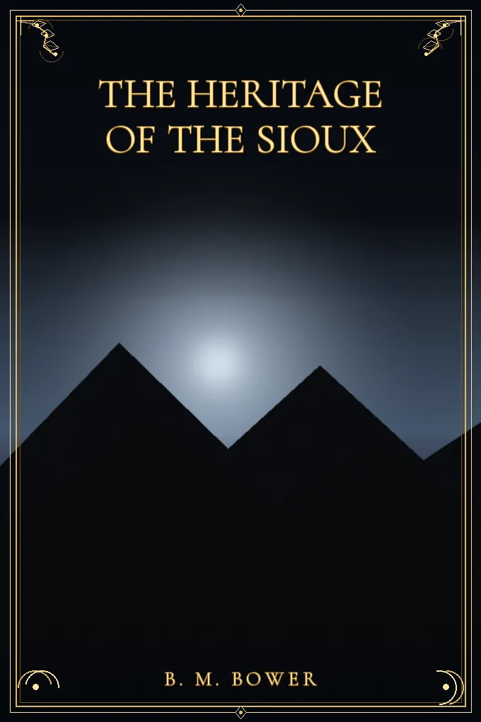 Cover of The Heritage of the Sioux