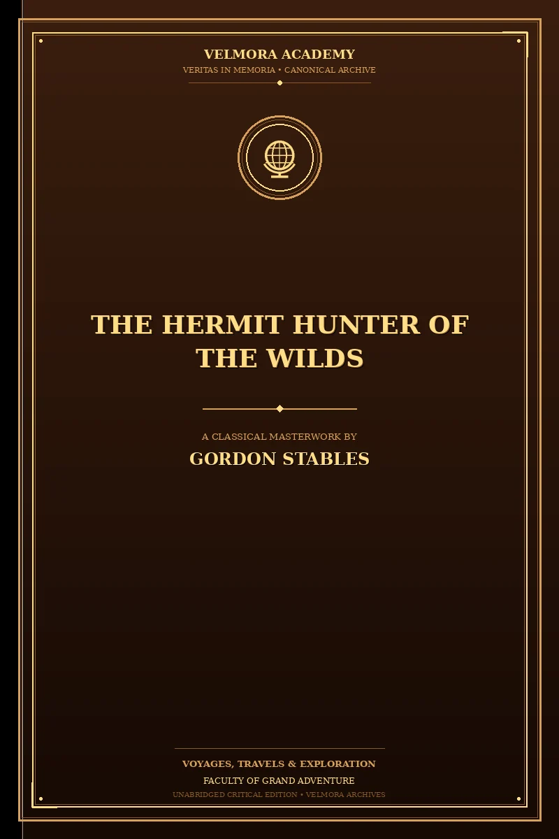 Cover of The hermit hunter of the wilds