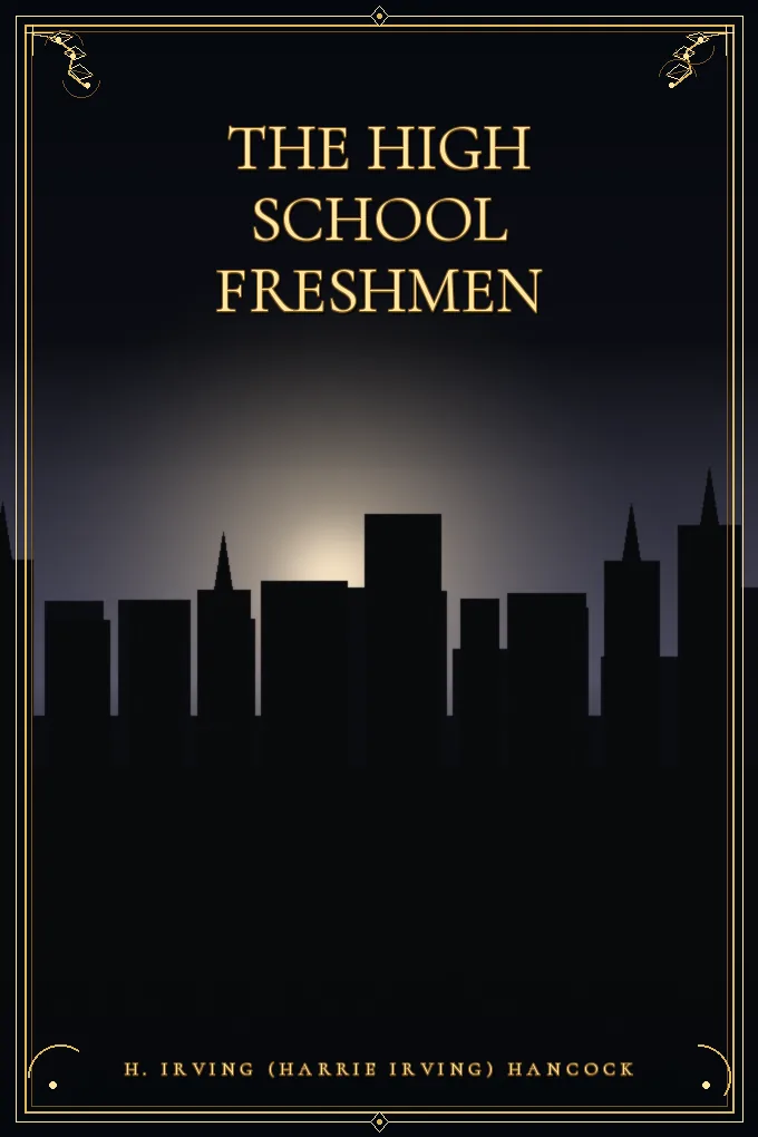 The High School Freshmen