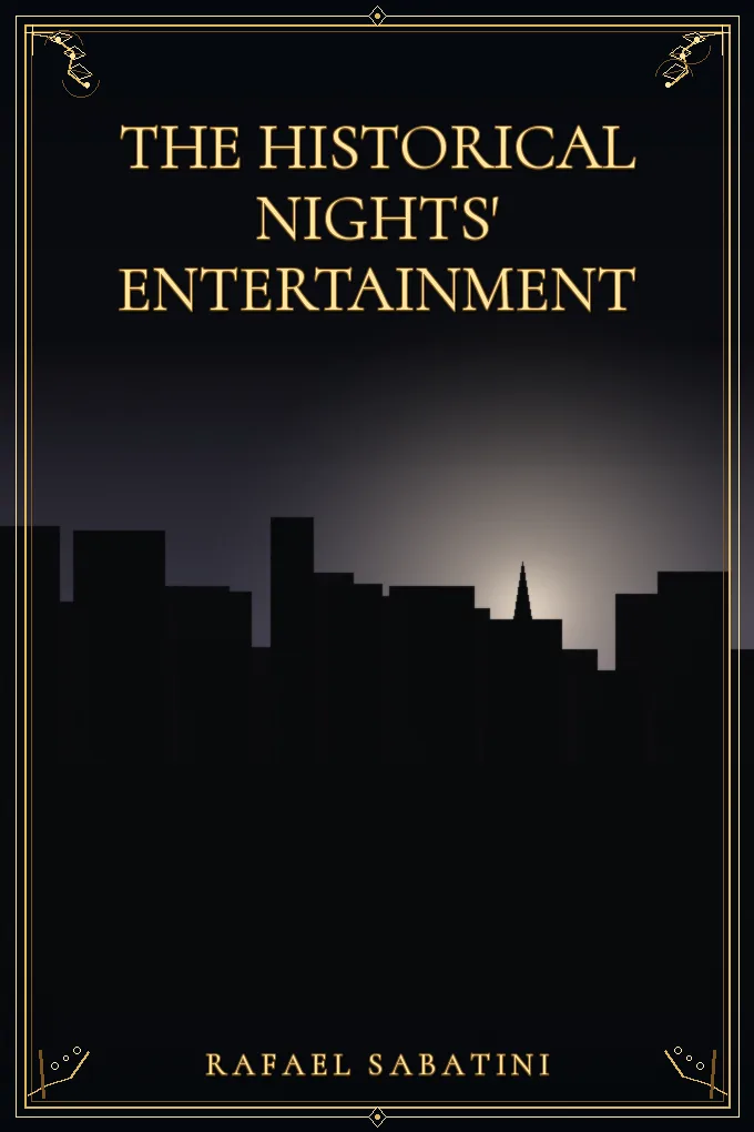 The Historical Nights' Entertainment