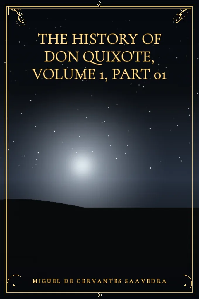 Cover of The History of Don Quixote, Volume 1, Part 01