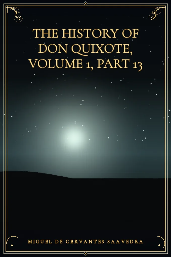 Cover of The History of Don Quixote, Volume 1, Part 13