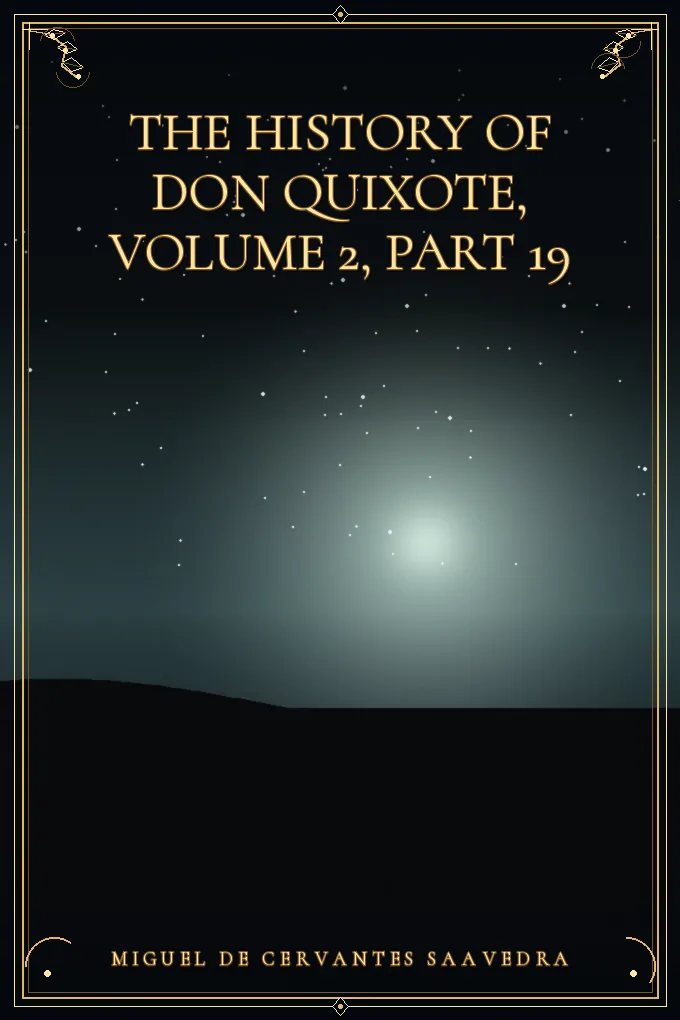 Cover of The History of Don Quixote, Volume 2, Part 19