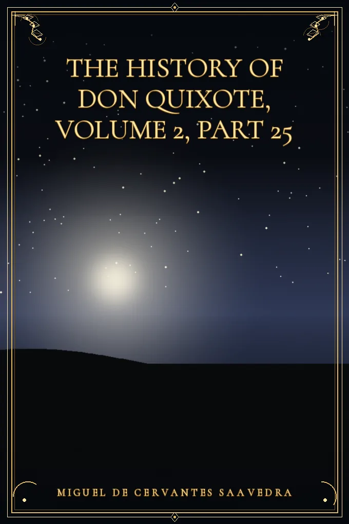 Cover of The History of Don Quixote, Volume 2, Part 25