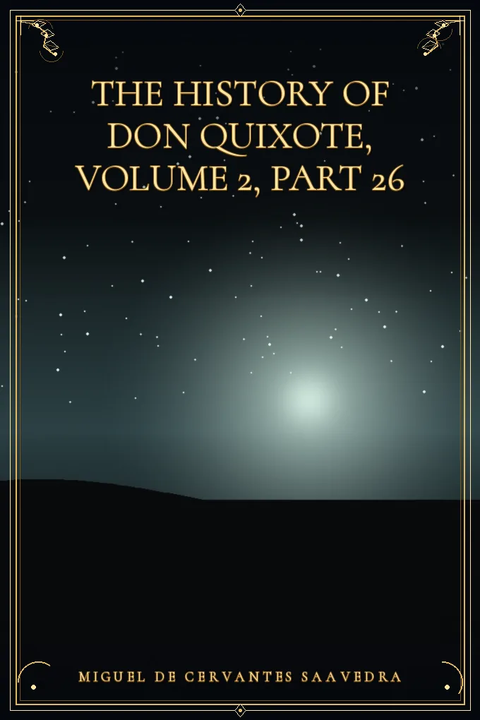 Cover of The History of Don Quixote, Volume 2, Part 26