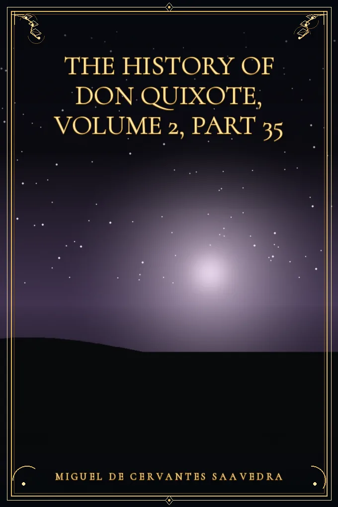 Cover of The History of Don Quixote, Volume 2, Part 35