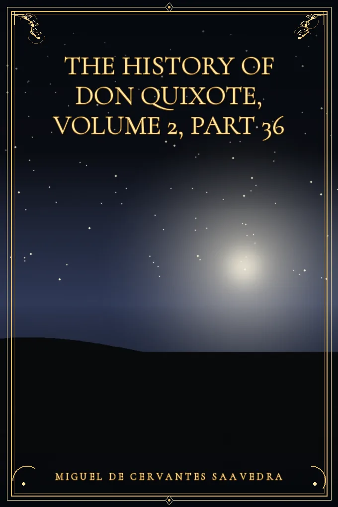 Cover of The History of Don Quixote, Volume 2, Part 36