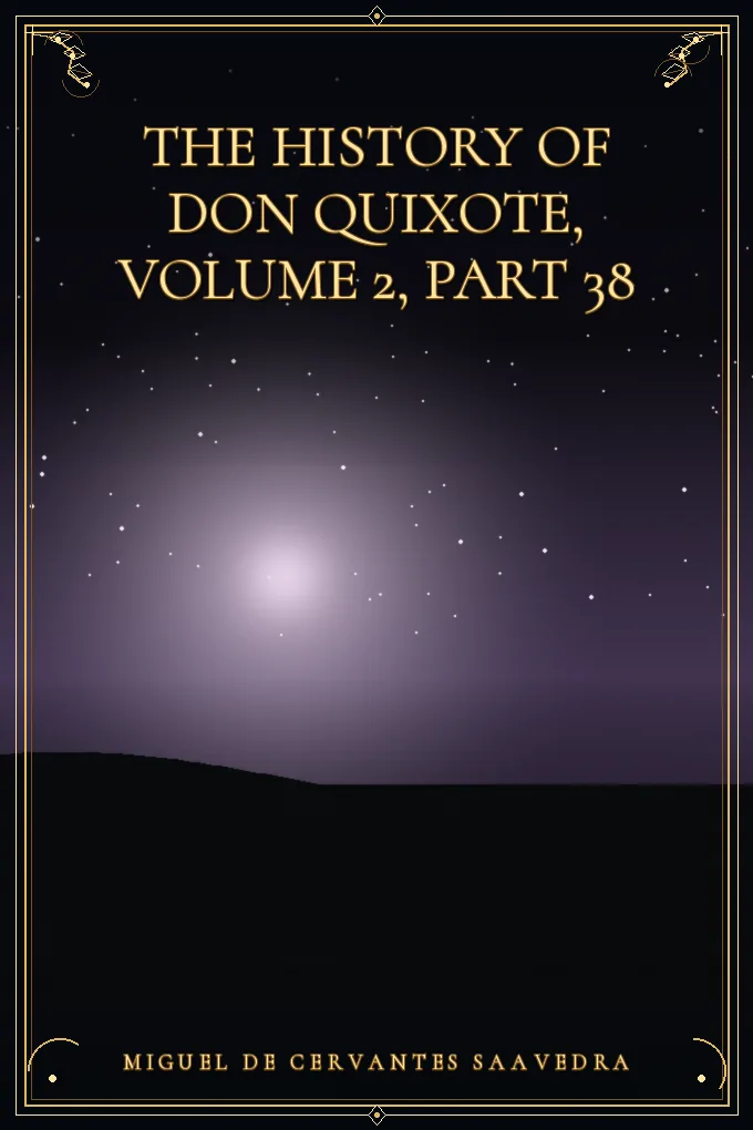 Cover of The History of Don Quixote, Volume 2, Part 38