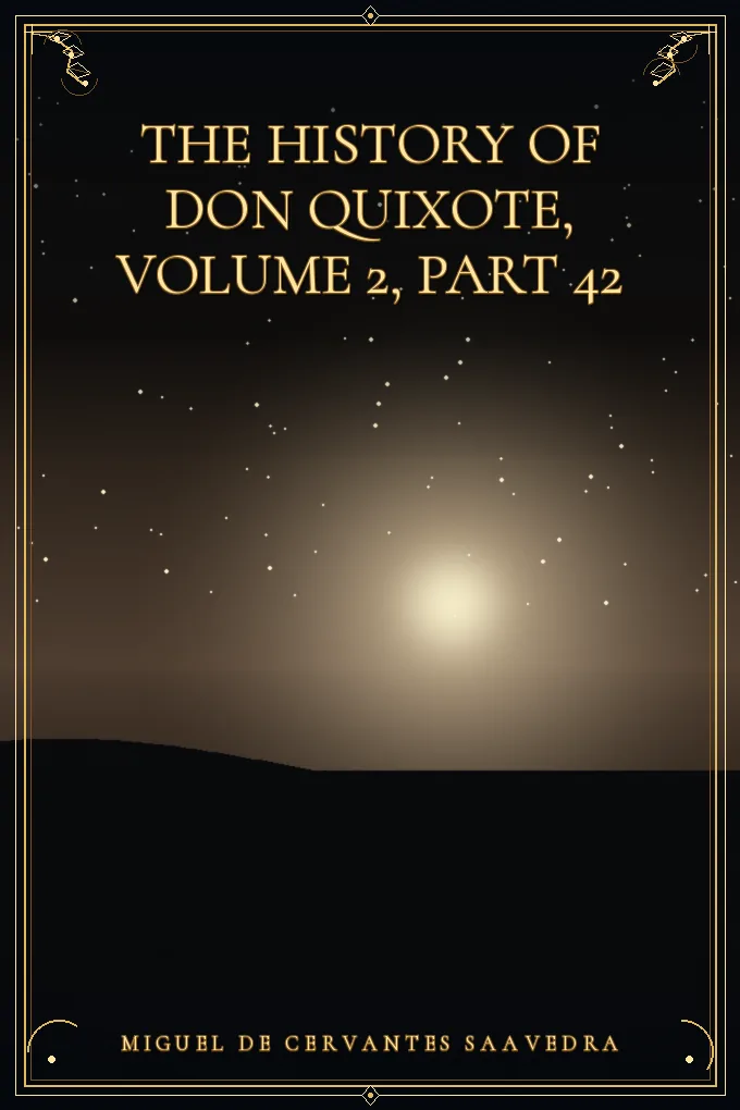 Cover of The History of Don Quixote, Volume 2, Part 42