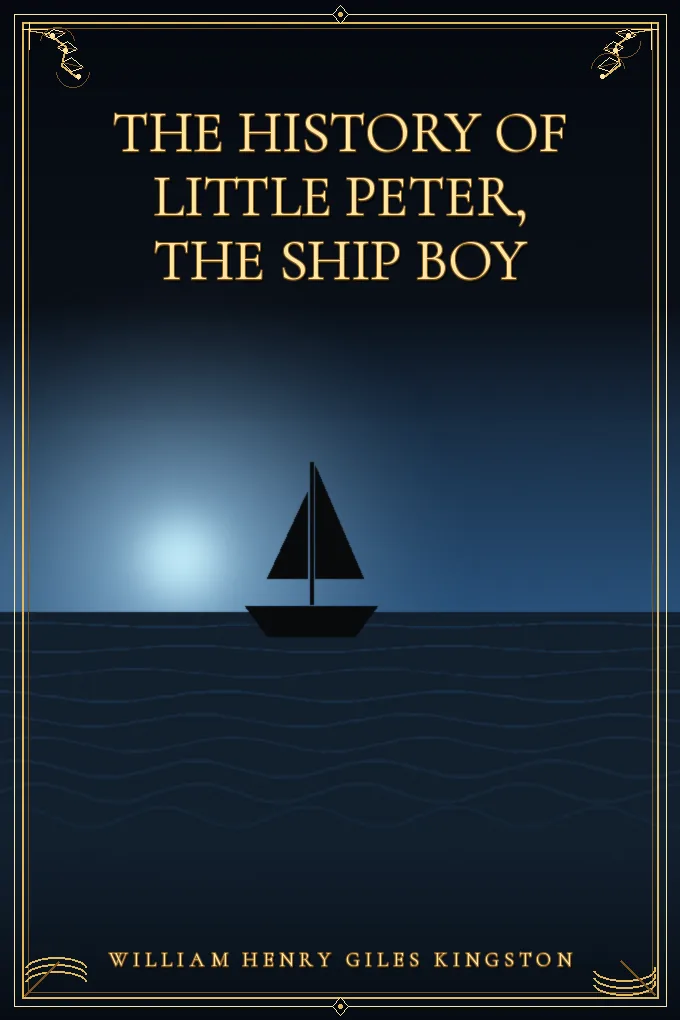 Cover of The History of Little Peter, the Ship Boy