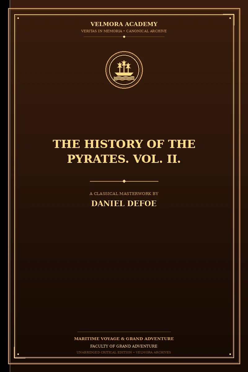 The History of the Pyrates. Vol. II.