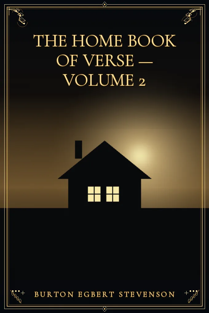 Cover of The Home Book of Verse — Volume 2